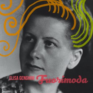 album Fuorimoda - Elisa Genghini_Fuorimoda