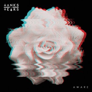 album Aware - Tanks and Tears