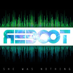 album REBOOT - She Was Nothing