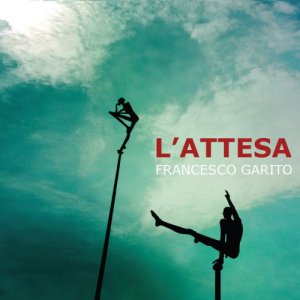 album L' attesa - Francesco Garito