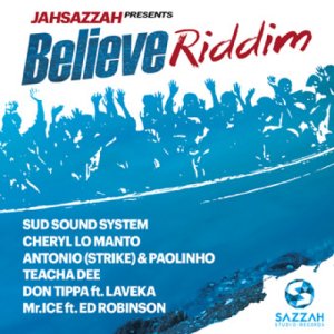 album Jah Sazzah - BELIEVE RIDDIM - Jah Sazzah