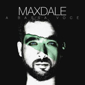 album A Bassa Voce - MaxDale