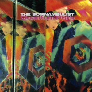 album Quantum Porn - THE SOMNAMBULIST