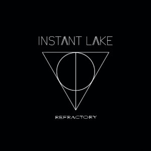 album Refractory - Instant Lake