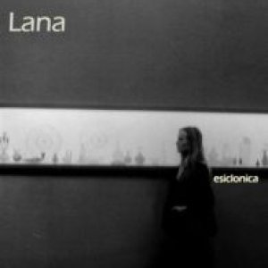 album Esiclonica - Lana