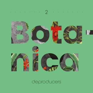 album Botanica - Deproducers