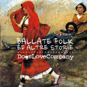 album Ballate folk ed altre storie - DogsLoveCompany