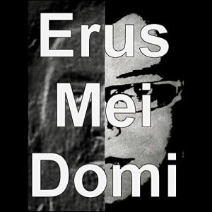 album Erus Mei Domi - Erus Mei