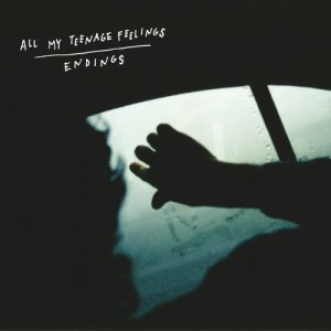 album Endings - All My Teenage Feelings
