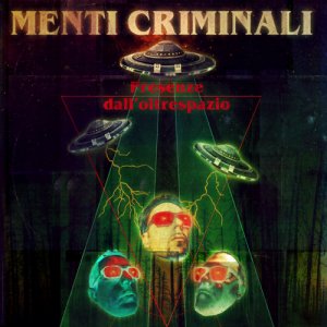 album Presenze dall'Oltrespazio - Menti Criminali