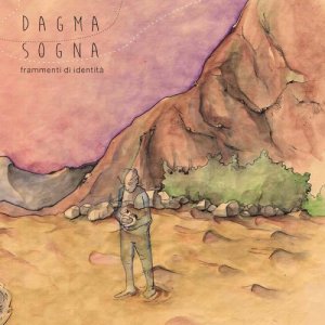 album Frammenti Di Identità - Dagma Sogna