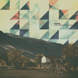 album Don't Step On The Snails - Howe