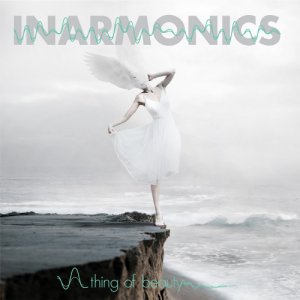 album A Thing Of Beauty - Inarmonics