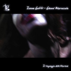 album Il linguaggio delle murene - Ivana Gatti