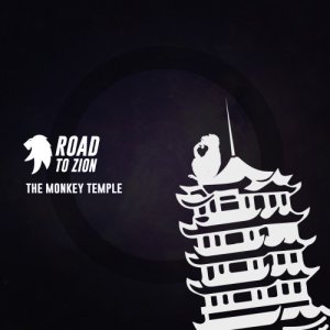 album The Monkey Temple - Road to Zion