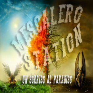 album Un sorriso al paradiso - Mescalero Station