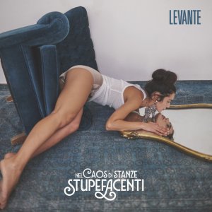 album Nel Caos Di Stanze Stupefacenti - Levante