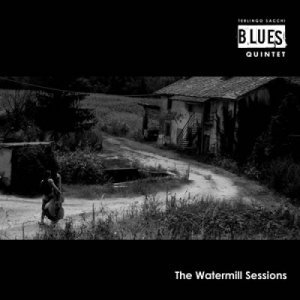 album The Watermil session - Terlingo Sacchi Blues Band