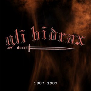 album 1987-1989 - gli hidrax