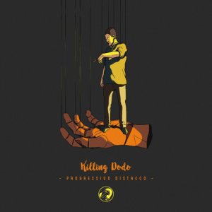 album Progressivo Distacco - Killing Dodo