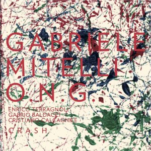 album O.N.G. Crash - Gabriele Mitelli