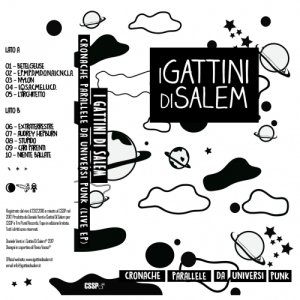 album Cronache Parallele Da Universi Punk (Tape/EP) - I Gattini Di Salem