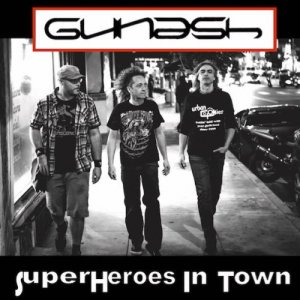 album SuperHeroes In Town - Gunash