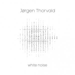 album White noise - Jørgen Thorvald