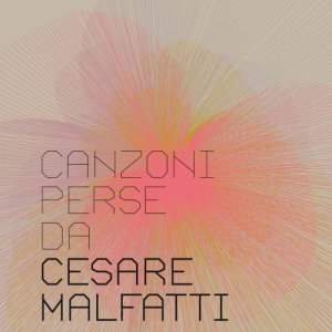 album Canzoni Perse - Cesare Malfatti
