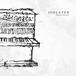 album Isolated - Roberto Attanasio