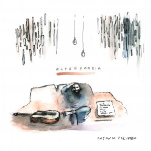 album Altaguardia - Antonio Palumbo