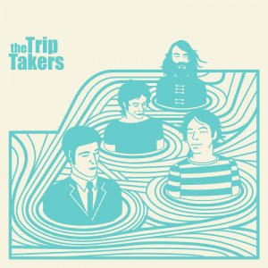 album The Trip Takers - EP - The Trip Takers