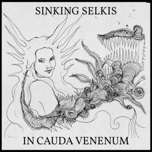 album In Cauda Venenum - SinKing Selkis