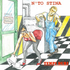 album Tempi Duri - N'to Stina