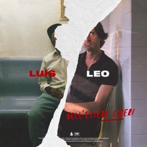 album Dell'essere liberi - Luis Leo