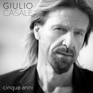 album cinque anni - Giulio (Estremo) Casale