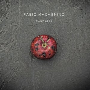 album Candalìa - Fabio Macagnino