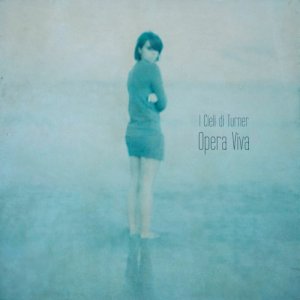 album Opera Viva - I Cieli di Turner