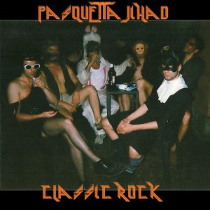 album Classic Rock - Pasquetta Jihad