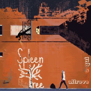album Altrove o qui - Spleen Tree
