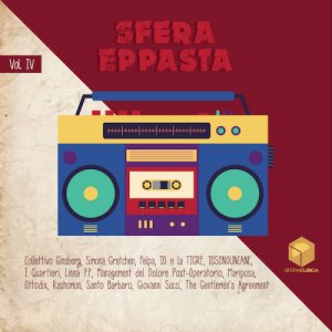 album Sfera Cubica Compilation 2012-2017 - Vol. 4 Sfera Eppasta - Compilation