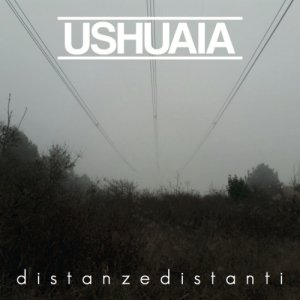 album distanzedistanti - Ushuaia-AlternativeRockBand