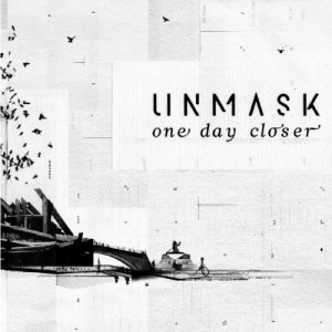 album One Day Closer - Unmask