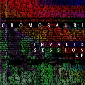 album Invalid Session EP - Cromosauri