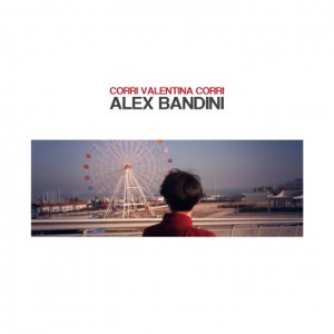 album Corri Valentina Corri - Alex Bandini