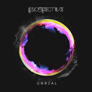 album Unreal - Prospective