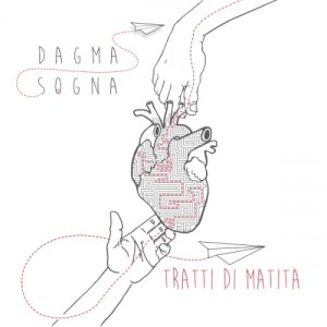album Tratti Di Matita - Dagma Sogna