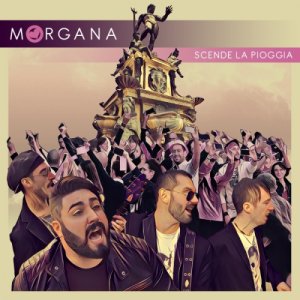 album Scende La Pioggia - MORGANA