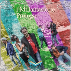 album Prologo - Millantastorie