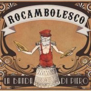 album Rocambolesco - La Banda Di Piero